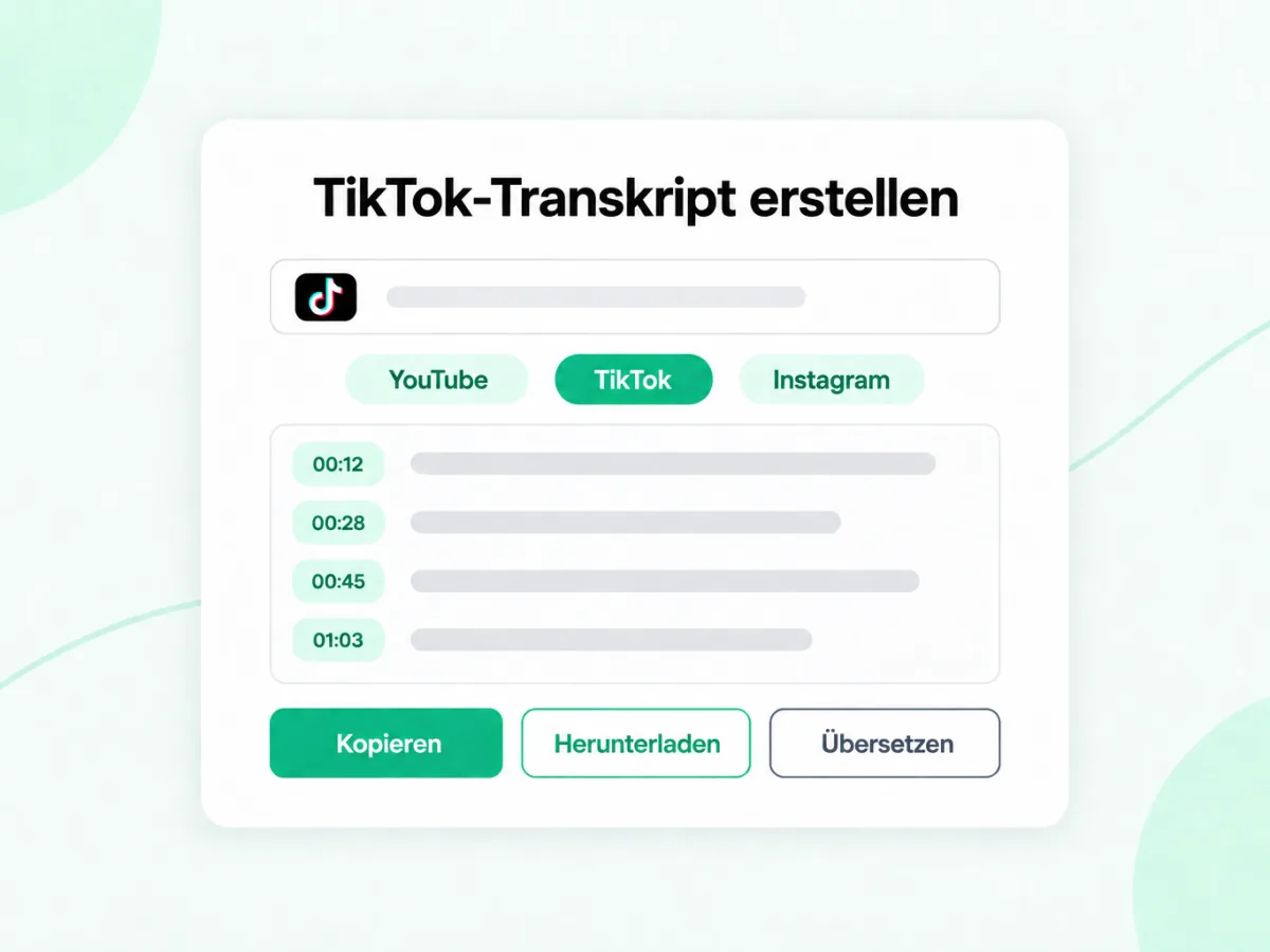 TikTok-Transkript erstellen: aus einem TikTok-Link wird Text mit Zeitstempeln