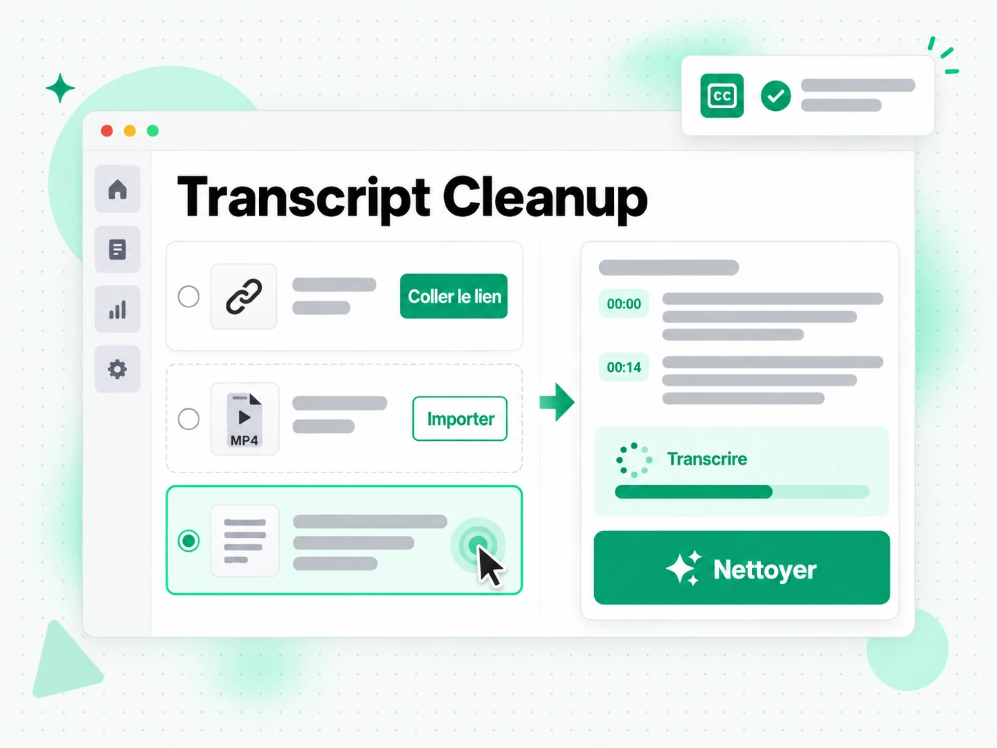 Transcript Cleanup à partir d'un lien collé ou d'un fichier importé