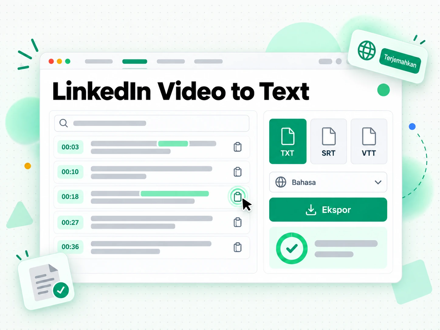 LinkedIn Video to Text: mengekspor dan menerjemahkan transkrip video LinkedIn yang selesai