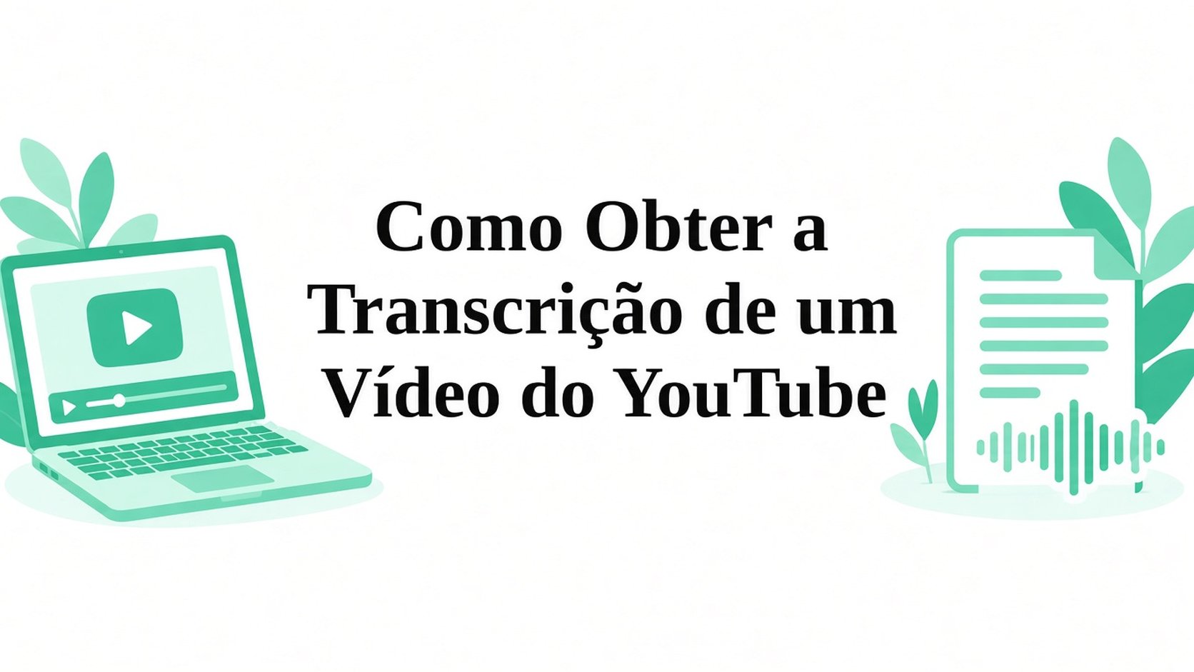 Como transcrever vídeo do YouTube: transcrição e legendas