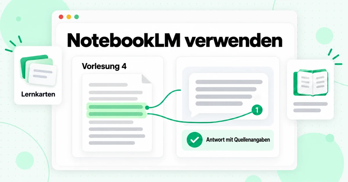 NotebookLM verwenden: Schritt-für-Schritt-Tutorial 2026