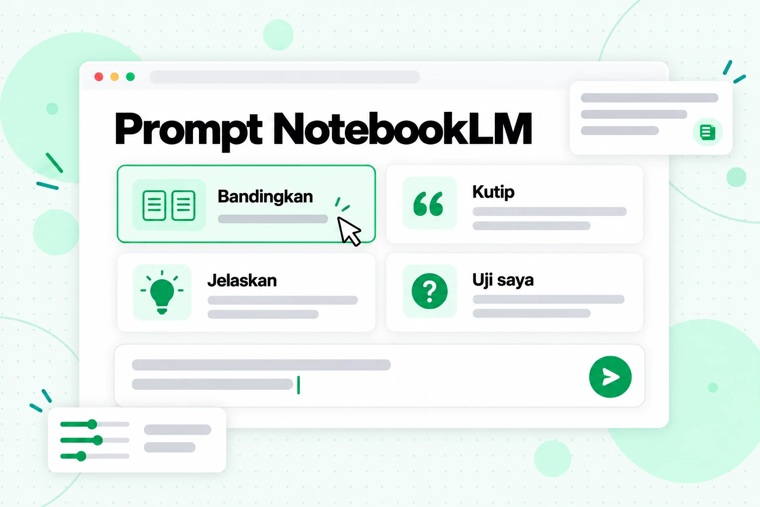 Prompt NotebookLM: input obrolan dengan kartu resep prompt untuk Bandingkan, Kutip, Jelaskan, dan Uji saya