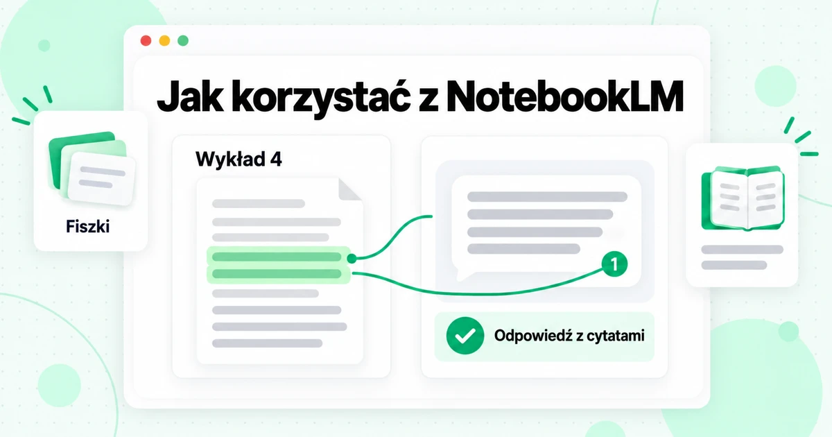 Jak korzystać z NotebookLM: poradnik krok po kroku 2026
