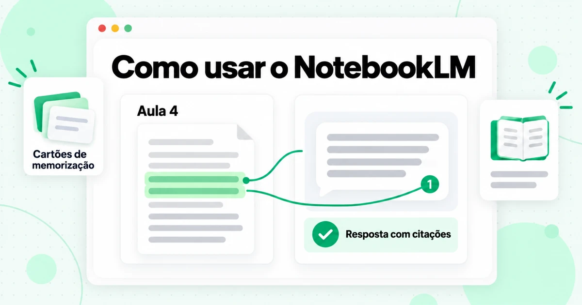 Como usar o NotebookLM: tutorial passo a passo para 2026
