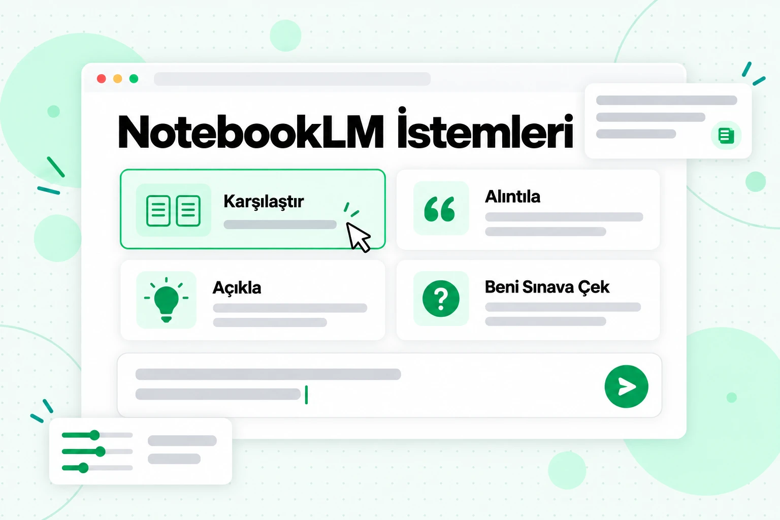 NotebookLM istemleri: Karşılaştır, Alıntıla, Açıkla ve Beni Sınava Çek seçenekleri için istem tarifi kartları içeren bir sohbet girişi