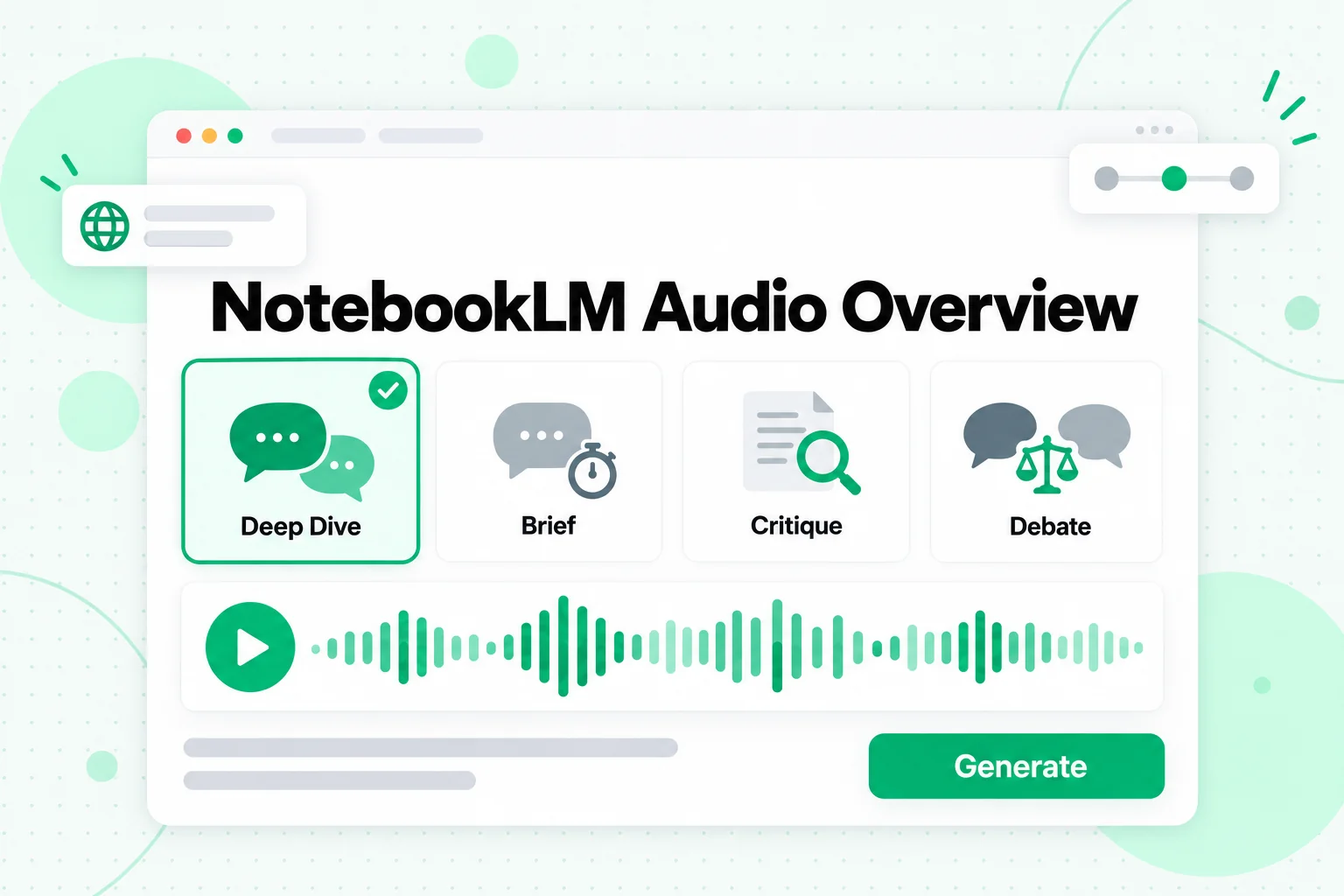 NotebookLM Audio Overview: four formats to choose from, Deep Dive, Brief, Critique and Debate, before you generate