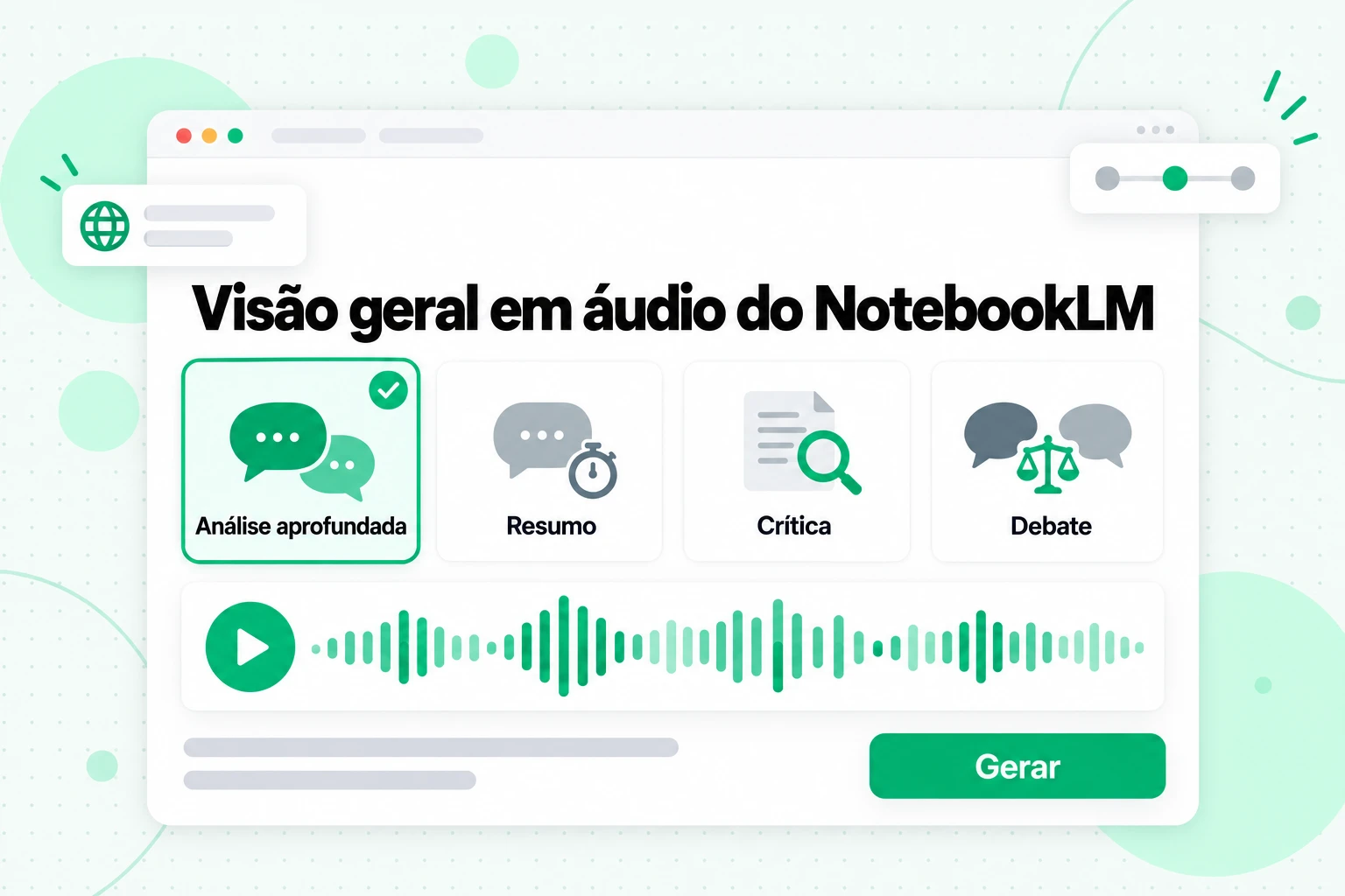 Visão geral em áudio do NotebookLM: quatro formatos para escolher, Análise aprofundada, Resumo, Crítica e Debate, antes de gerar