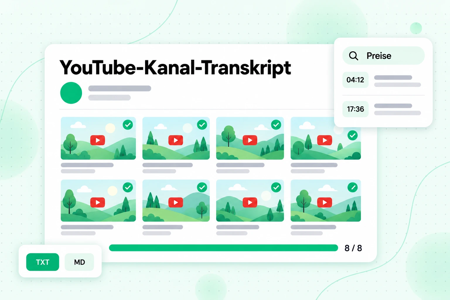 YouTube-Kanal-Transkriptset: acht Uploads transkribiert, per Stichwort mit Zeitstempeln durchsuchbar und als TXT oder MD für NotebookLM exportiert