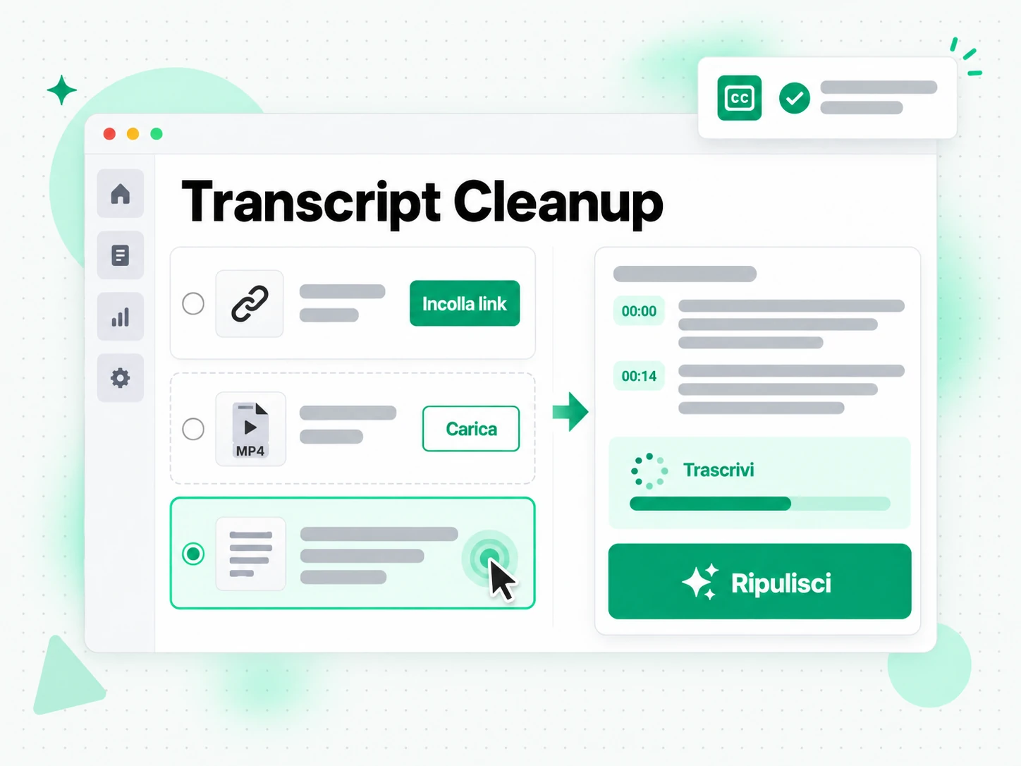 Transcript Cleanup: registrazione grezza trasformata in una trascrizione da pulire
