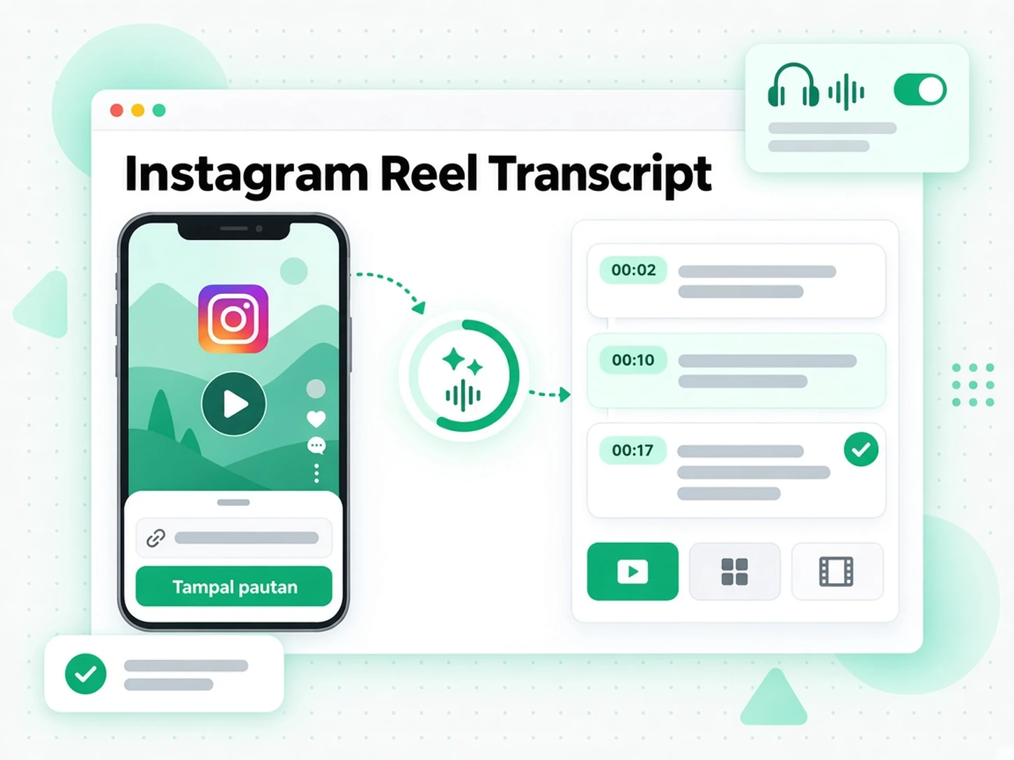 Transkrip Instagram Reel: AI mentranskripsi audio Reel kepada transkrip bertimestamp