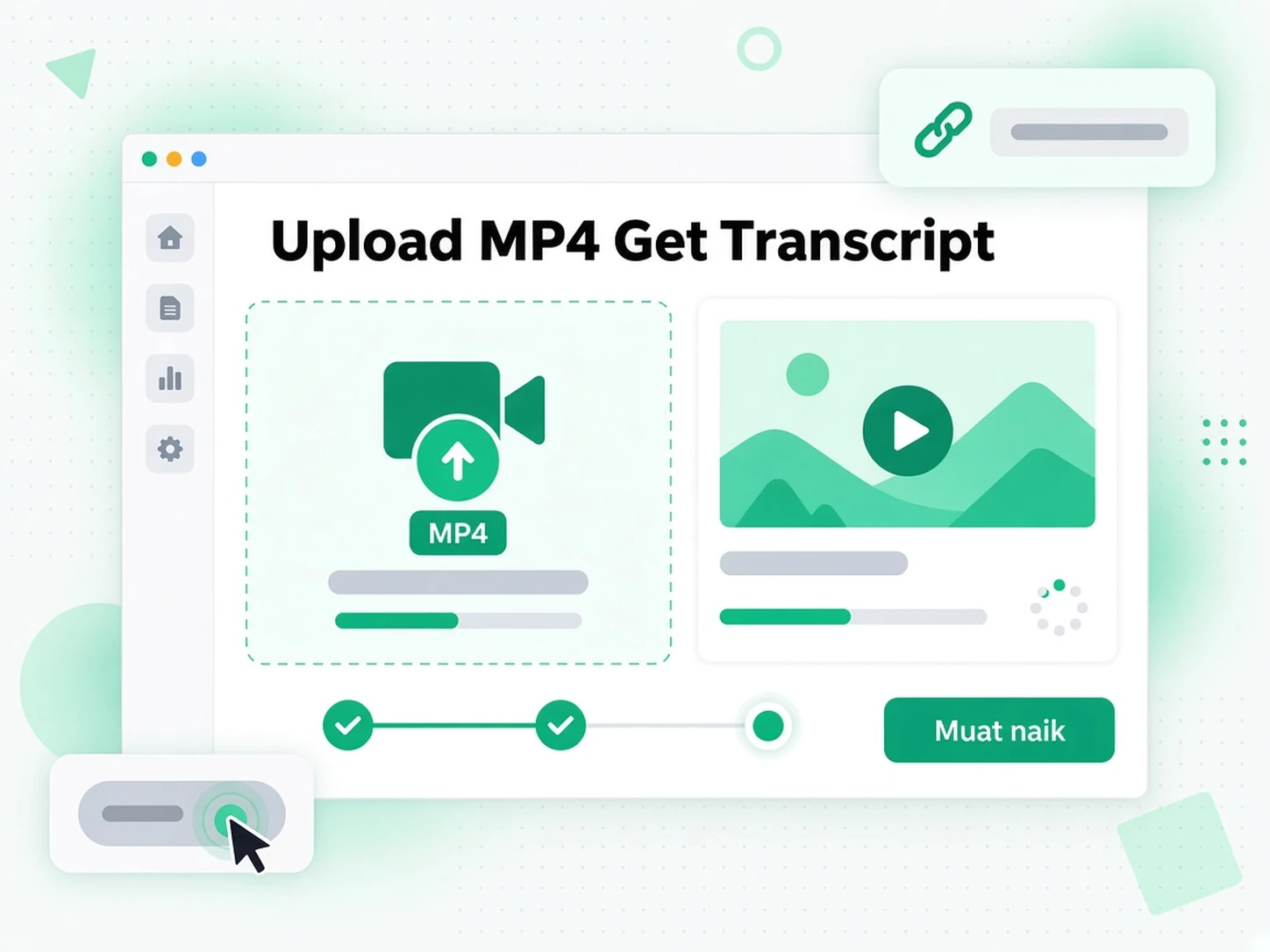 Muat Naik MP4 Dapat Transkrip: memuat naik fail MP4 ke penukar MP4 ke teks