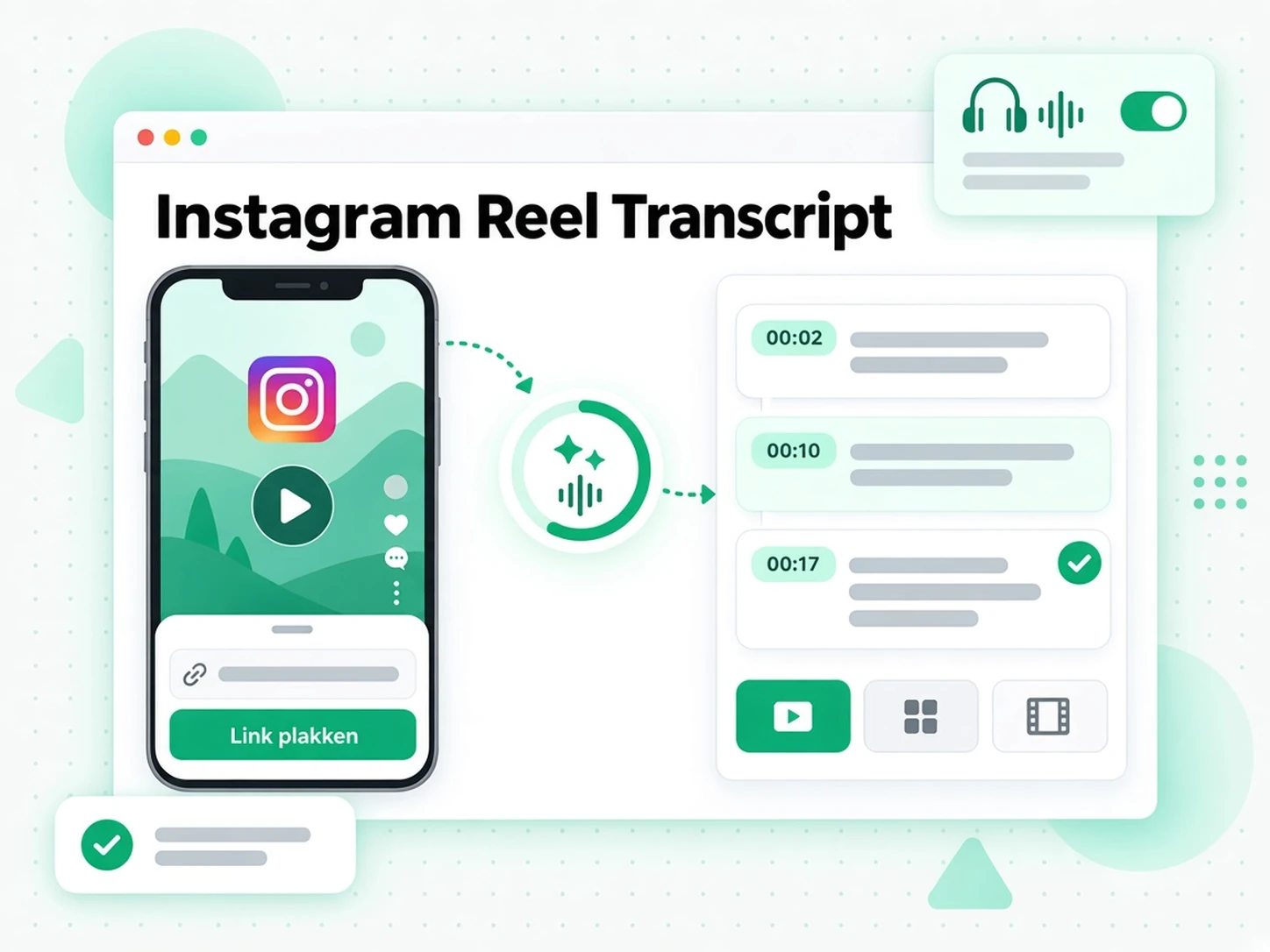 Instagram Reel transcript: AI die de audio van een Instagram Reel omzet in een transcript met tijdstempels