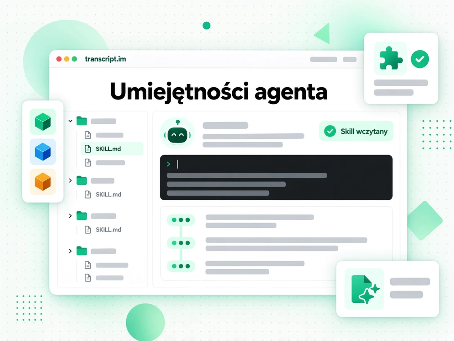 Umiejętności agenta: pakiety SKILL.md, które agent AI wczytuje, aby pobierać transkrypcje
