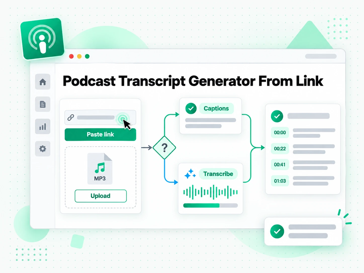 Podcast Transcript Generator From Link: uploading a podcast episode to the podcast transcript generator