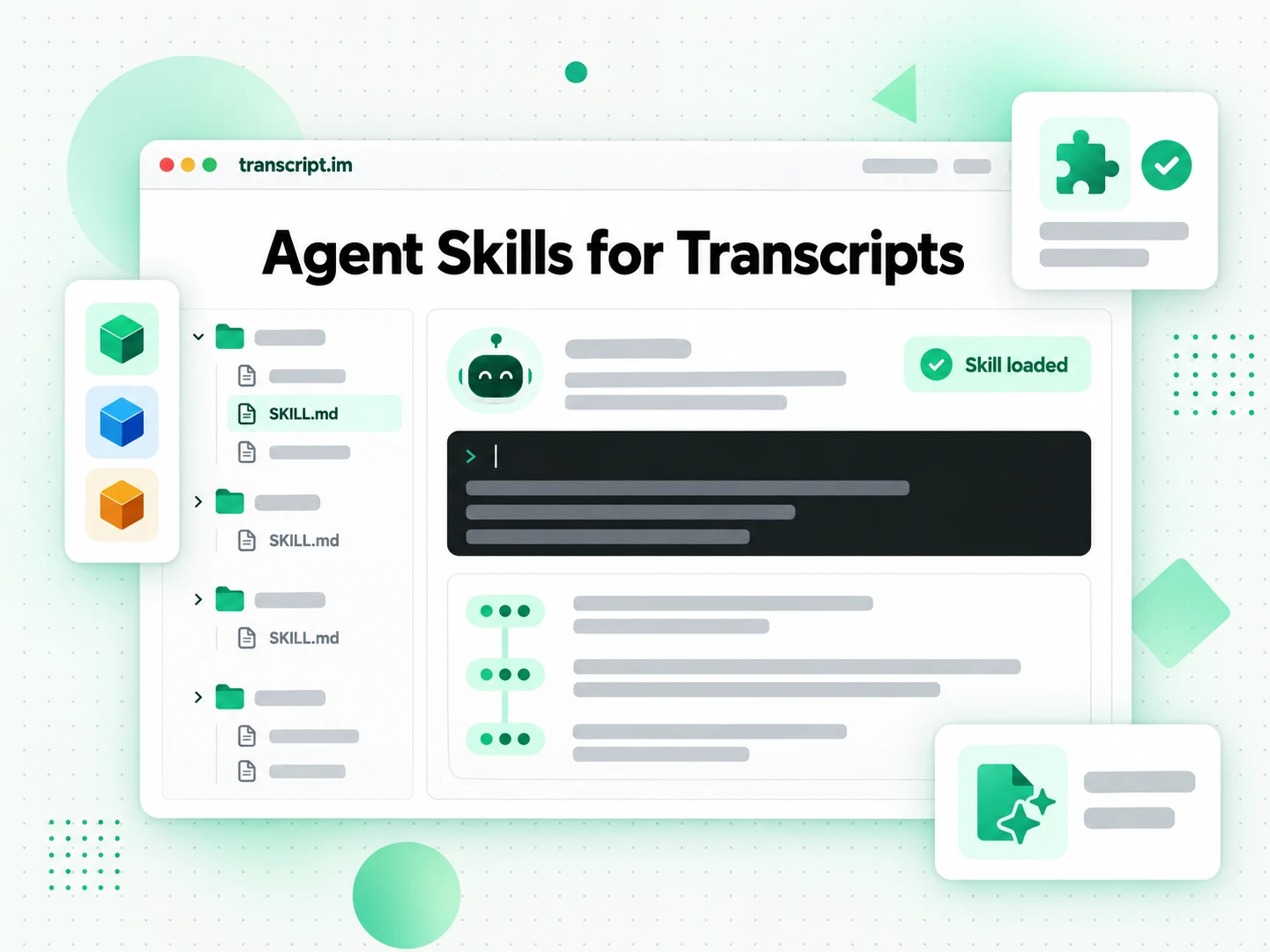 Agent Skills for Transcripts: SKILL.md packs an AI agent loads to fetch transcripts