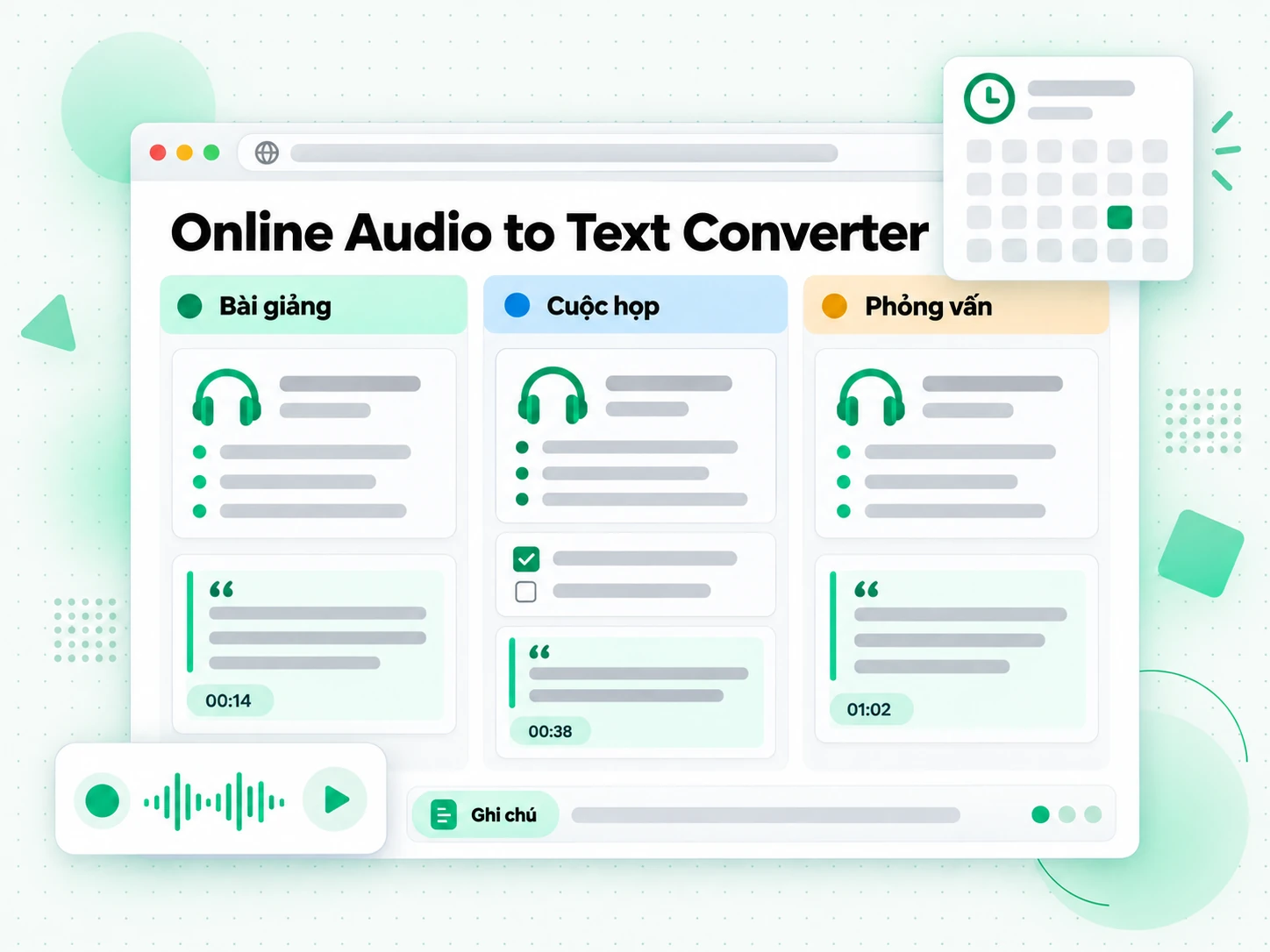 Online Audio to Text Converter rồi biến thành ghi chú học tập và họp