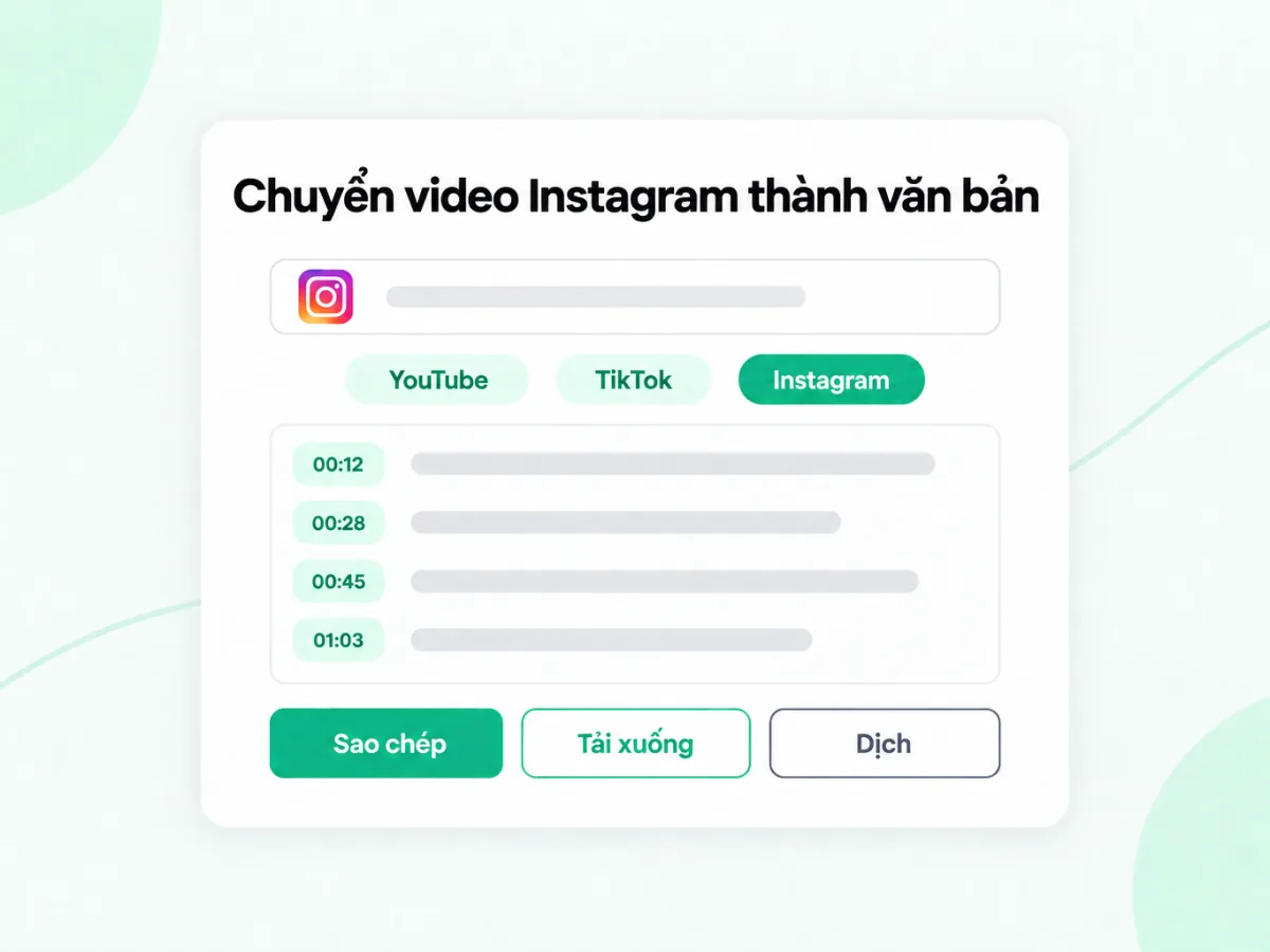 Chuyển video Instagram thành văn bản có mốc thời gian