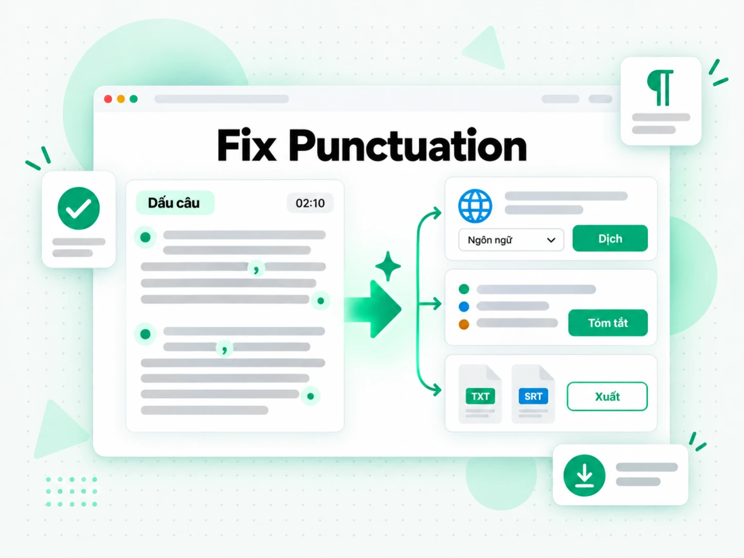 Fix Punctuation rồi dịch văn bản đã làm sạch sang ngôn ngữ khác