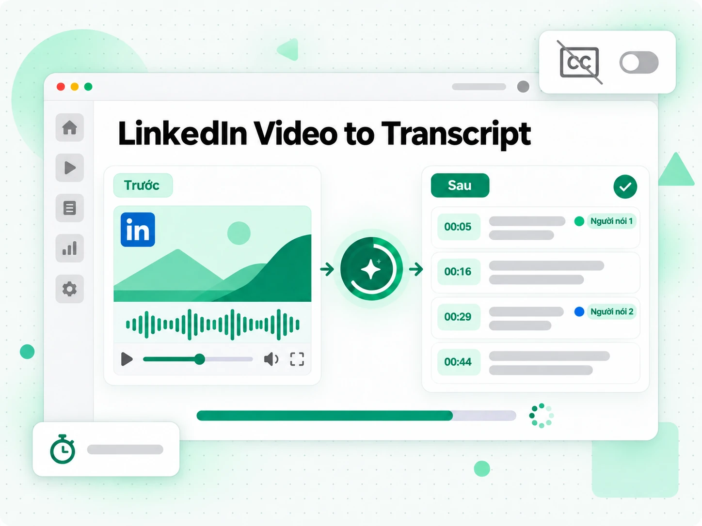 LinkedIn Video to Transcript bằng cách chép lời âm thanh video