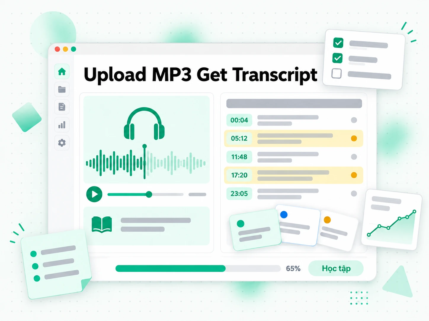 Upload MP3 Get Transcript rồi biến thành ghi chú học tập và họp