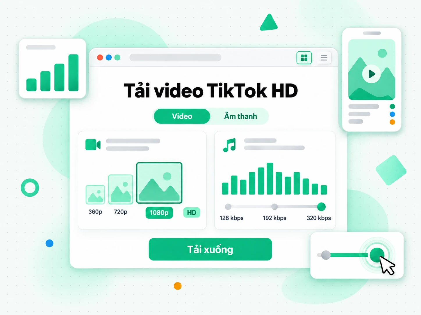 Tải video TikTok HD với dải độ phân giải MP4 lên đến 1080p