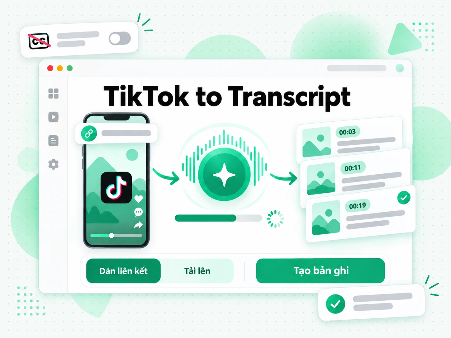 TikTok to Transcript: AI chép lời âm thanh video TikTok