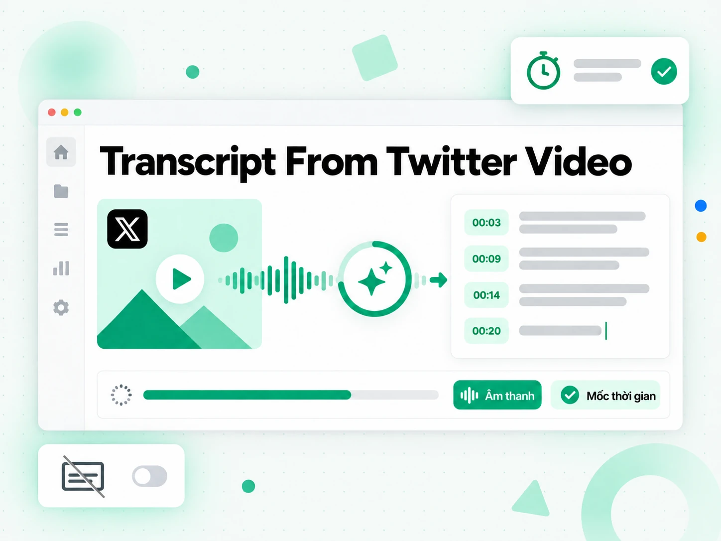 Transcript From Twitter Video được AI chép lời âm thanh thành bản ghi có mốc thời gian
