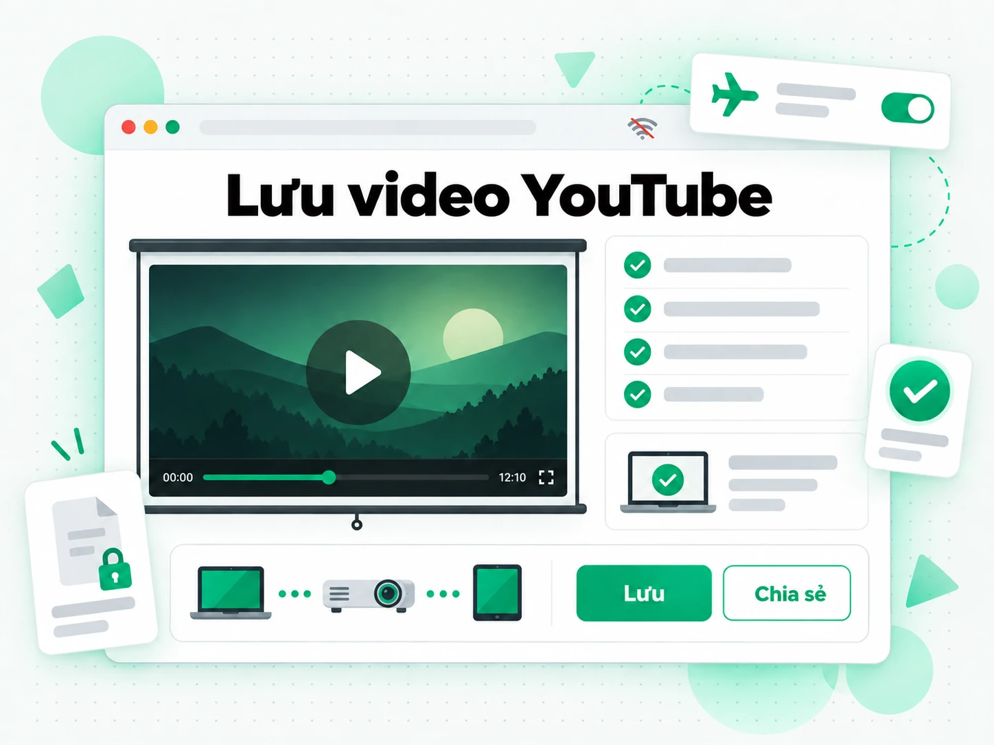 Lưu video YouTube để giáo viên chuẩn bị video đã cấp phép xem ngoại tuyến