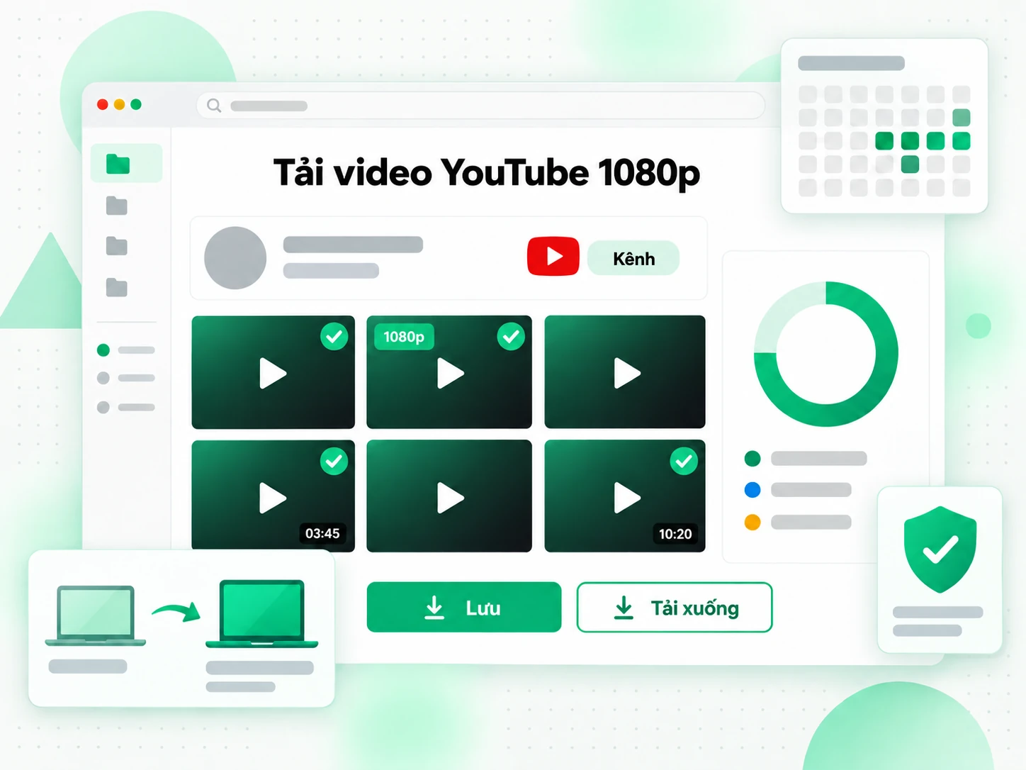 Tải video YouTube 1080p để nhà sáng tạo sao lưu video từ kênh của mình