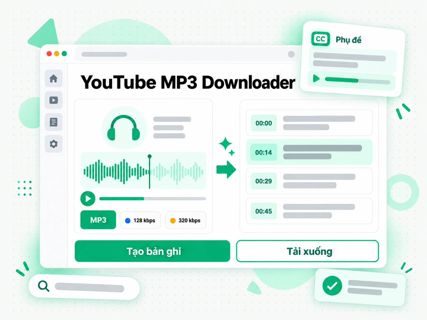 YouTube MP3 Downloader để chuẩn bị tạo bản ghi và phụ đề